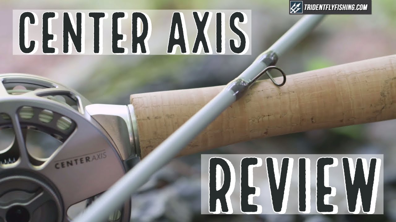 Lamson Center Axis Fly Rod Review