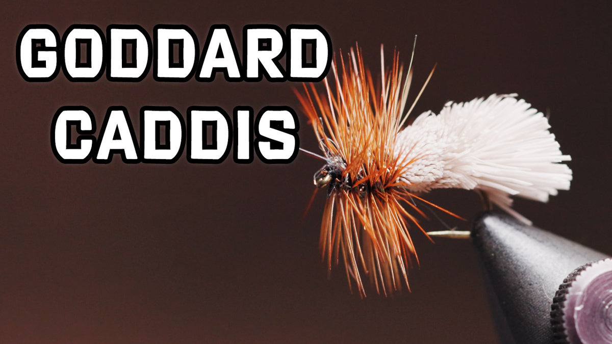 How To Tie The Goddard Caddis