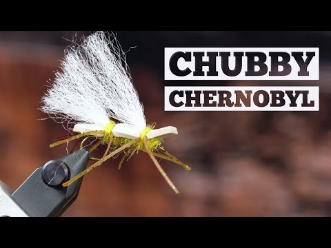 How to Tie a Chubby Chernobyl Dry Fly