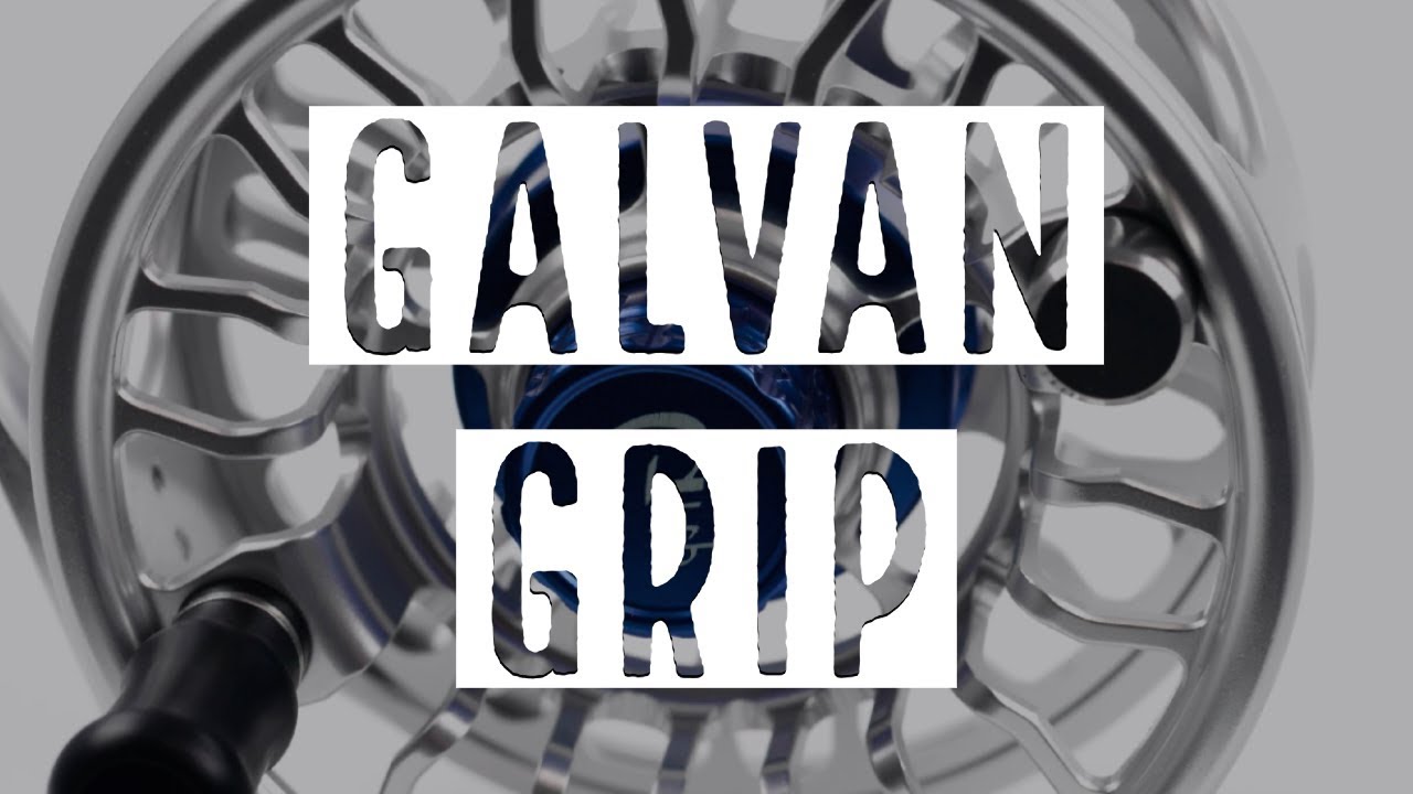 Galvan Grip 10 Fly Reel Review