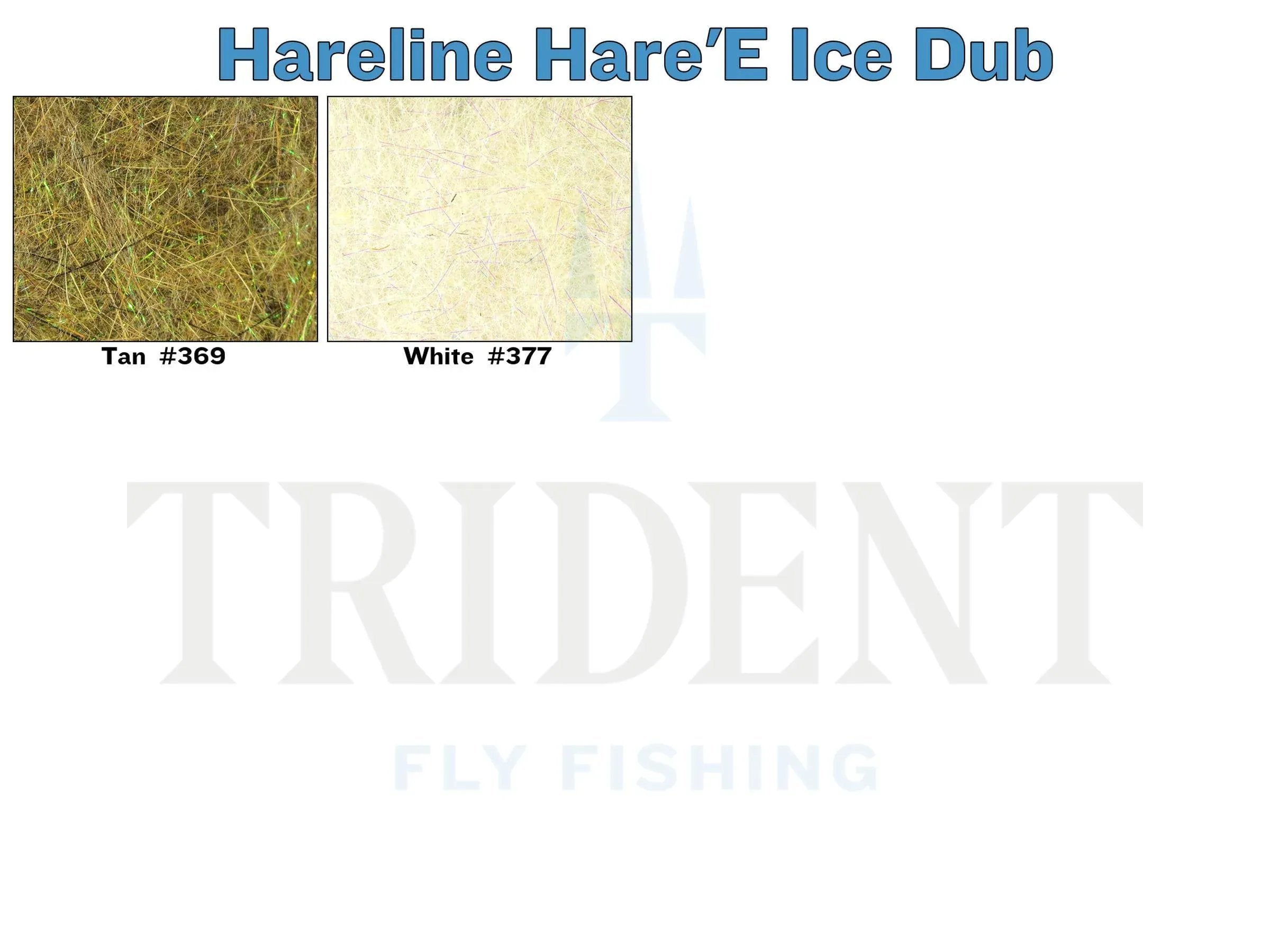 Hareline Hare'E Ice Dub