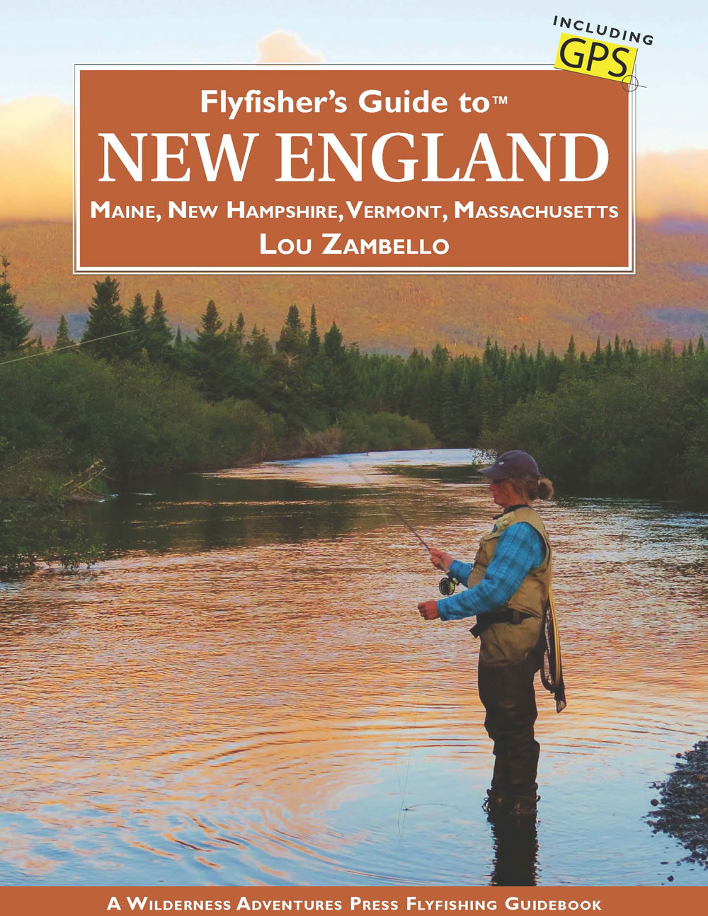 A Flyfisher's Guide to New England: Book Review for Fly Anglers