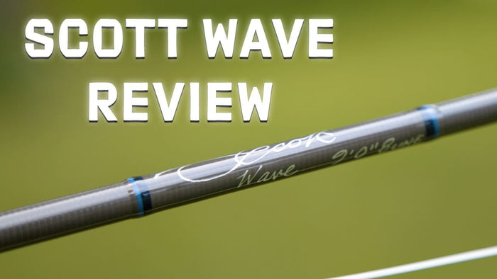 Scott Wave Fly Rod Review