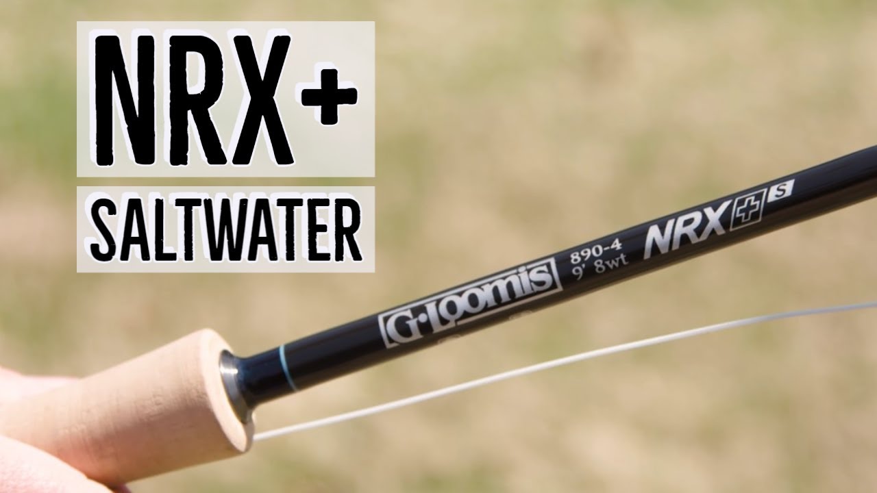 G. Loomis NRX+ Saltwater Fly Rod Review | Trident Fly Fishing