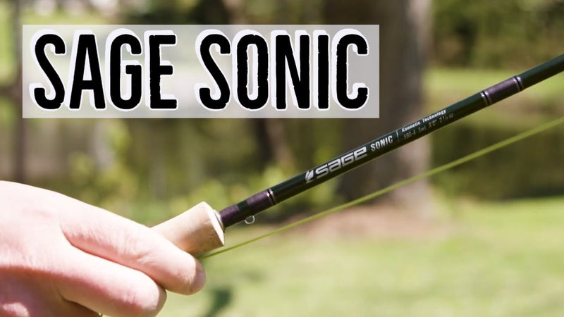 Sage Sonic Fly Rod Review