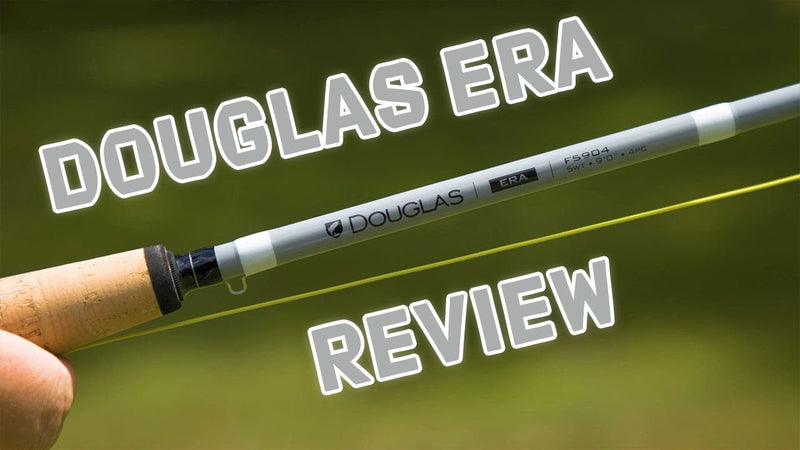 Douglas Era Fly Rod Review