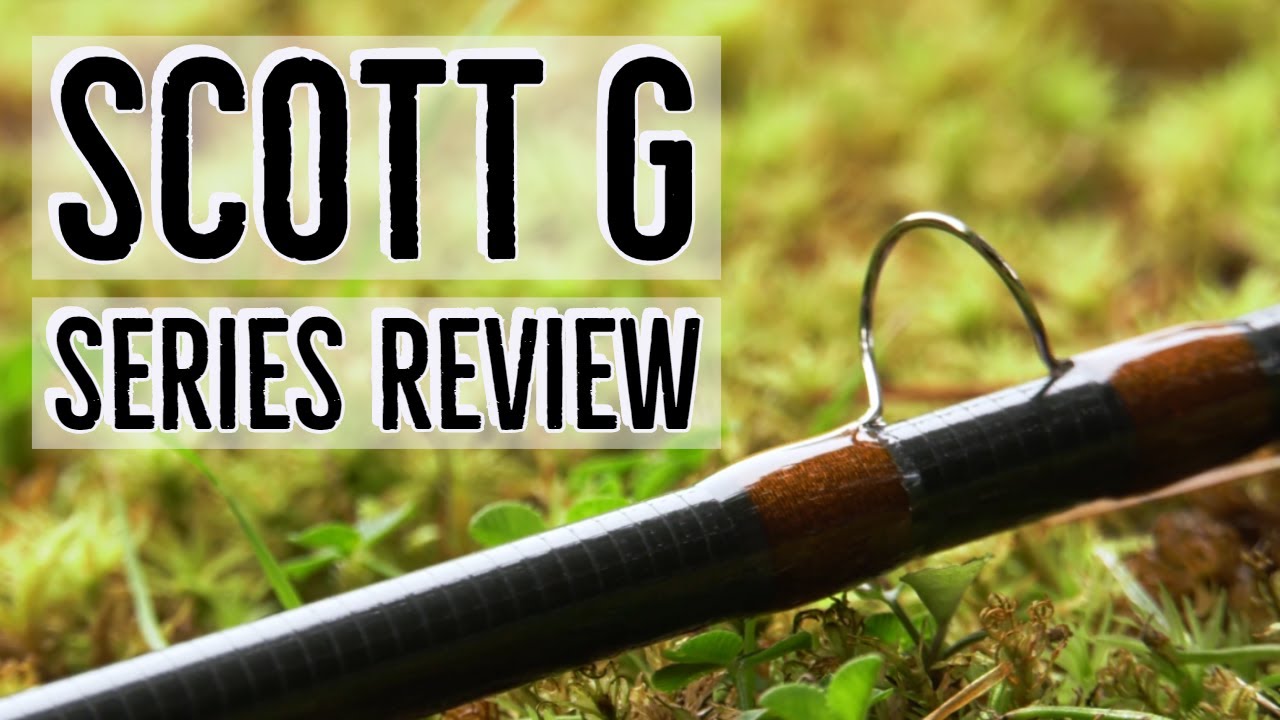 Scott G-Series Fly Rod Review: A look at the GS 884 and 905