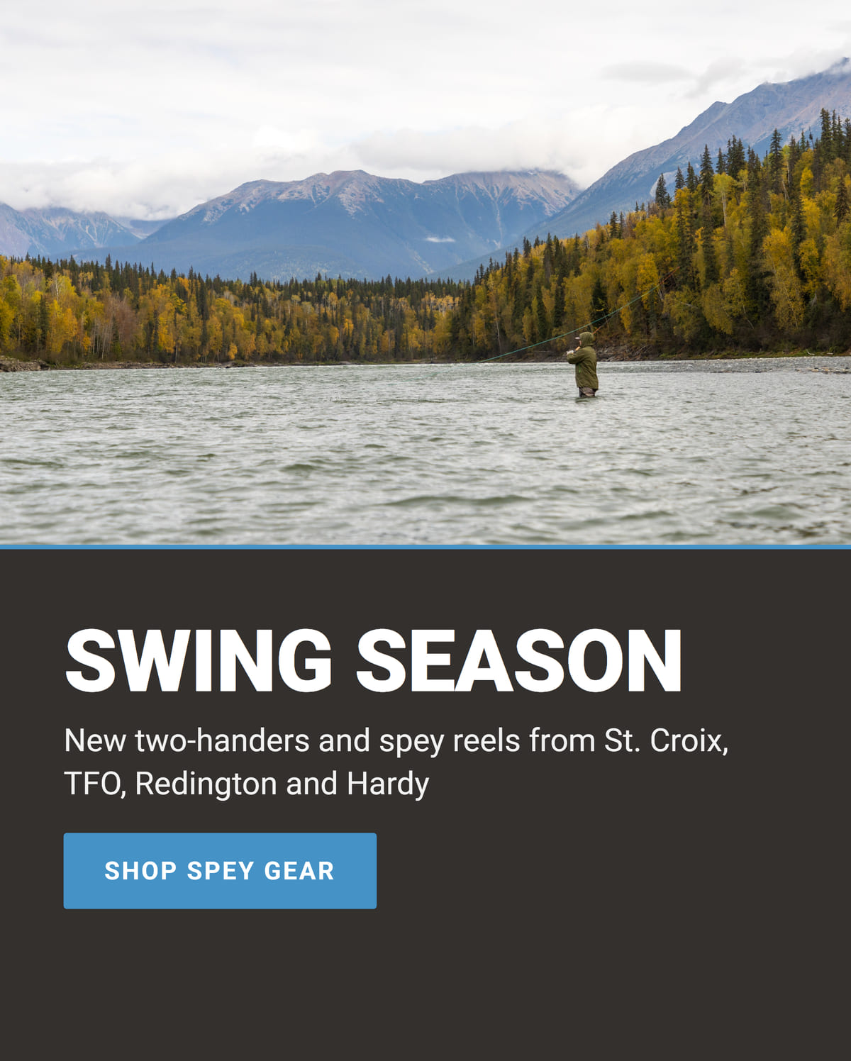 Swing Season: new two-handers and spey reels from St. Croix, TFO, Redington and Hardy