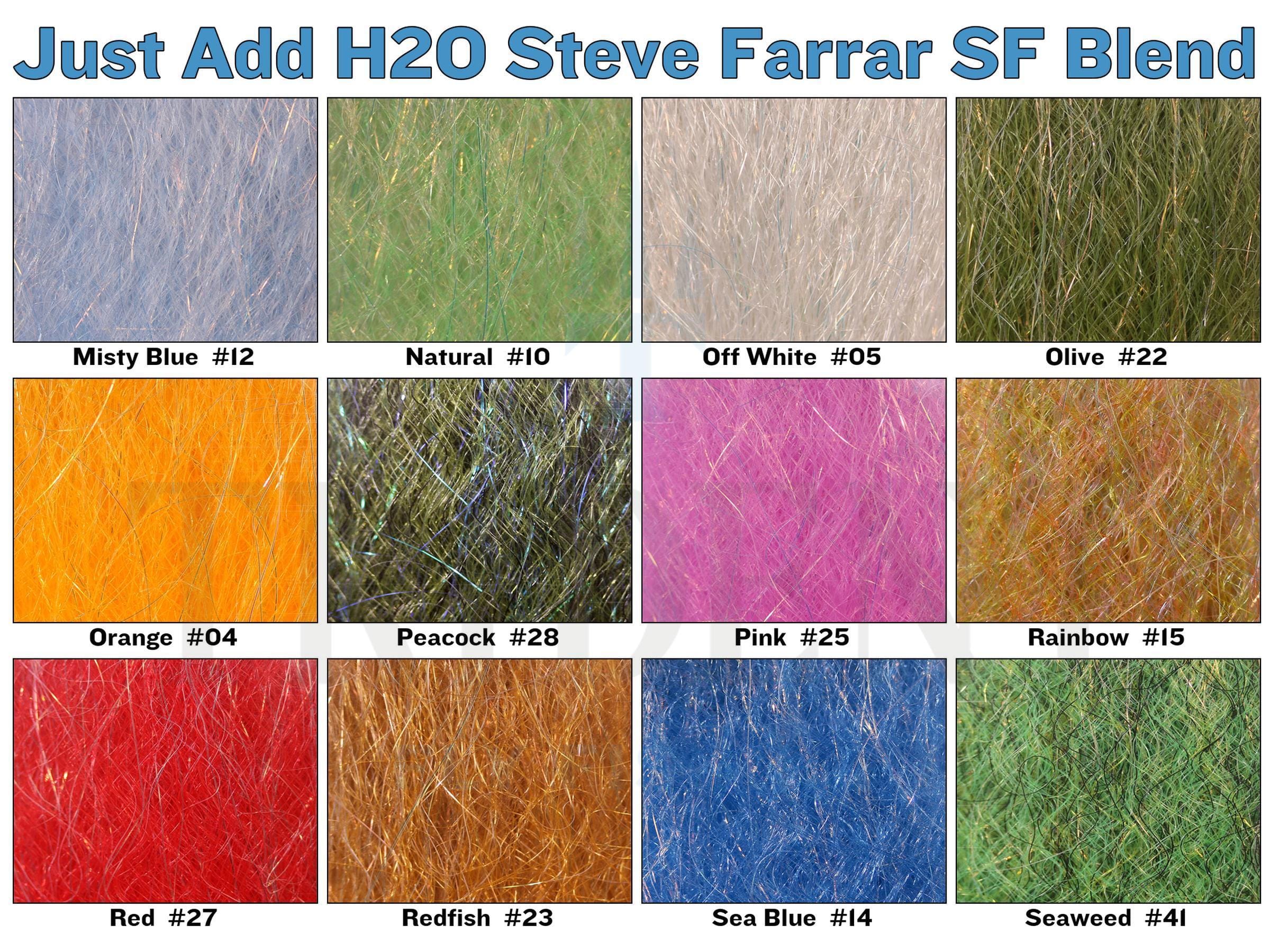 Just Add H2O Steve Farrar SF Blend