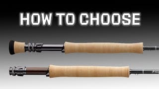 How to Choose a Fly Rod